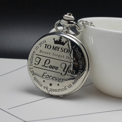 TO MY SON LOVE FOREVER Quartz Pocket Watch